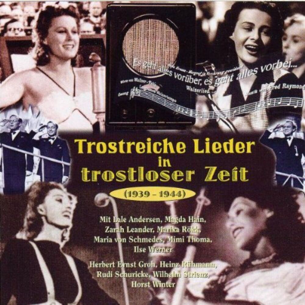 Various – Trostreiche Lieder In Trostloser Zeit (1939 - 1944) CD